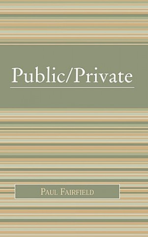 Книга Public/Private Paul Fairfield