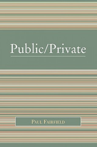 Книга Public/Private Paul Fairfield