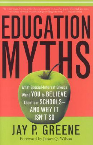 Buch Education Myths Jay P. Greene