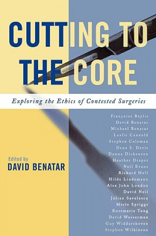 Carte Cutting to the Core David Benatar