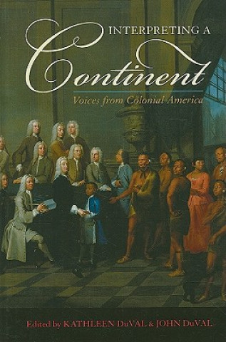 Kniha Interpreting a Continent John Duval