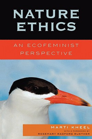 Könyv Nature Ethics Marti Kheel