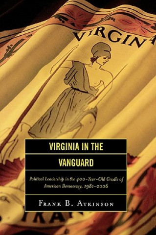 Knjiga Virginia in the Vanguard Frank B. Atkinson