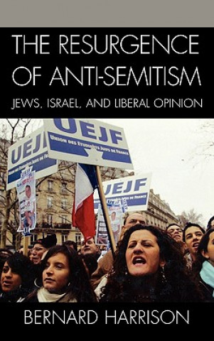 Kniha Resurgence of Anti-Semitism Bernard Harrison