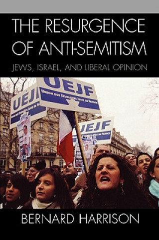 Knjiga Resurgence of Anti-Semitism Bernard Harrison