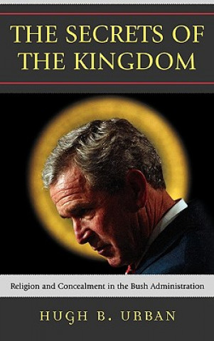 Könyv Secrets of the Kingdom Hugh B. Urban