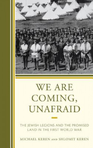 Buch We Are Coming, Unafraid Michael Keren