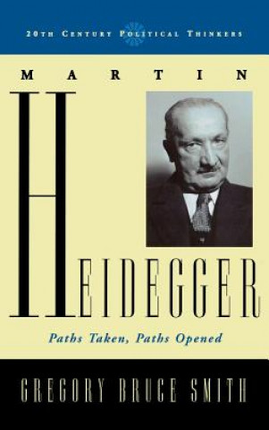 Kniha Martin Heidegger Gregory B. Smith