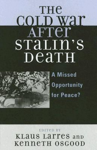 Carte Cold War after Stalin's Death Klaus Larres