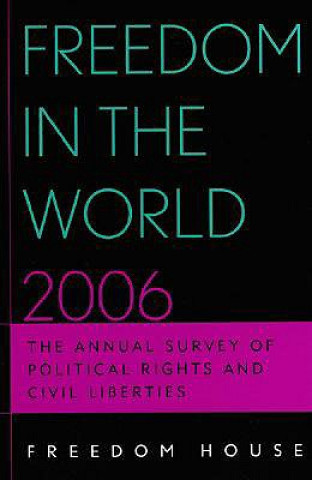 Kniha Freedom in the World 2006 Freedom House