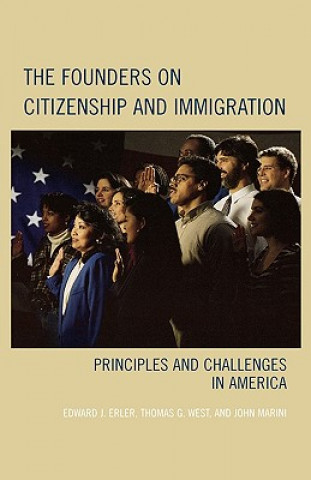 Kniha Founders on Citizenship and Immigration Edward J. Erler