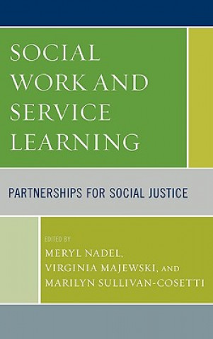 Книга Social Work and Service Learning Virginia Majewski