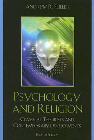 Kniha Psychology and Religion Andrew Reid Fuller