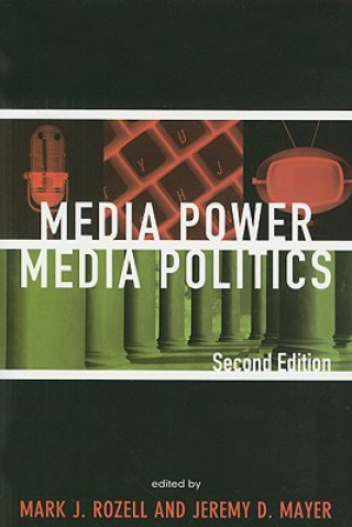 Buch Media Power, Media Politics Jeremy D. Mayer