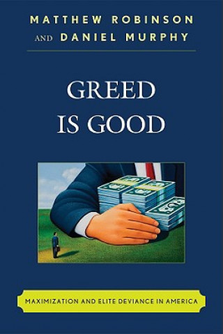 Book Greed is Good Matthew Robinson