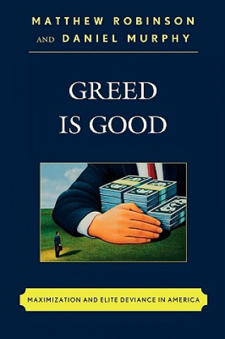 Kniha Greed is Good Matthew Robinson