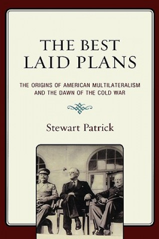 Carte Best Laid Plans Stewart Patrick