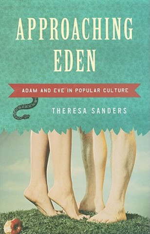 Book Approaching Eden Theresa Sanders