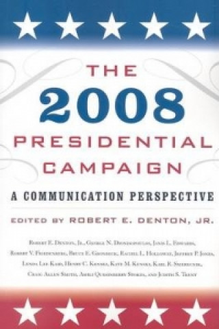 Knjiga 2008 Presidential Campaign 