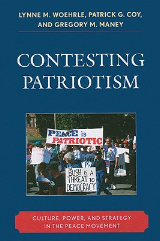 Carte Contesting Patriotism Lynne M. Woehrle