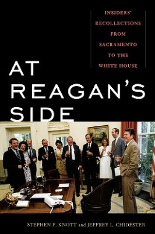 Carte At Reagan's Side Stephen F. Knott