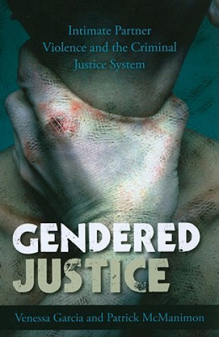 Książka Gendered Justice Venessa Garcia