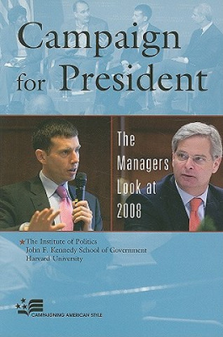 Kniha Campaign for President The Institute of Politics