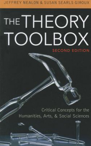 Kniha Theory Toolbox Jeffrey T. Nealon