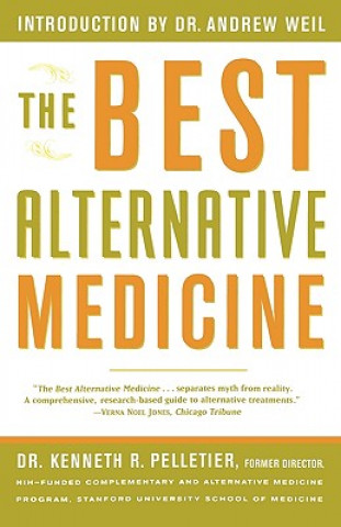 Książka Best Alternative Medicine Kenneth R. Pelletier