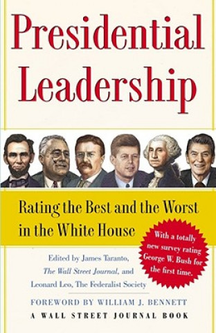 Book Presidential Leadership James Taranto