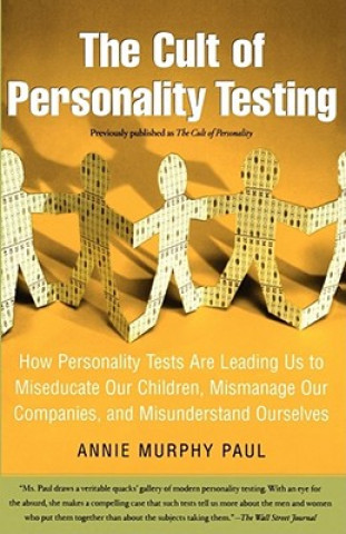 Book Cult of Personality Testing Annie Murphy Paul