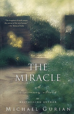 Książka Miracle Michael Gurian