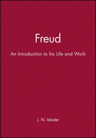 Knjiga Freud - An Introduction to His Life and Work J.N. Isbister