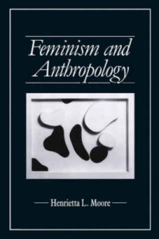 Carte Feminism and Anthropology Henrietta L. Moore
