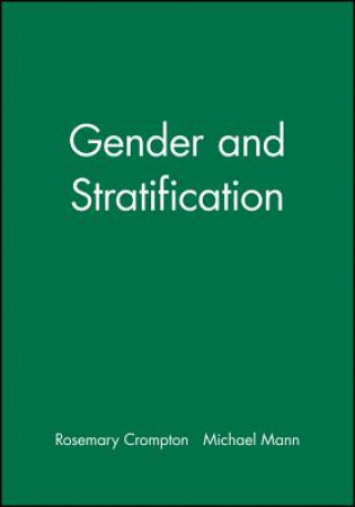 Knjiga Gender and Stratification Rosemary Crompton