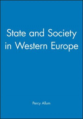 Carte State and Society in Western Europe Percy Allum