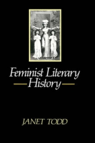 Kniha Feminist Literary History Janet Todd