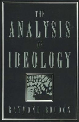 Książka Analysis of Ideology Raymond Boudon