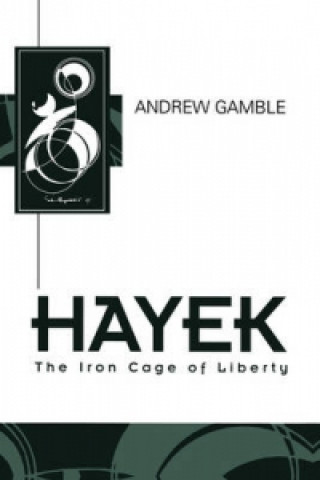 Kniha Hayek Andrew Gamble
