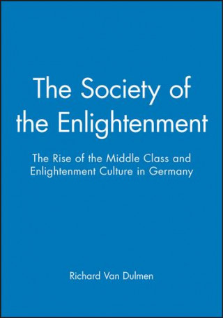 Kniha Society of the Enlightenment Richard van Dülmen