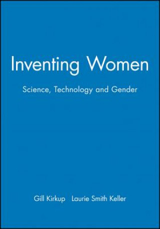 Libro Inventing Women - Science, Technology and Gender Gill Kirkup