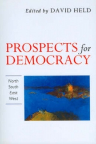 Βιβλίο Prospects for Democracy - North, South, East, West David Held