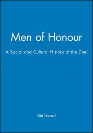 Könyv Men of Honour Ute Frevert