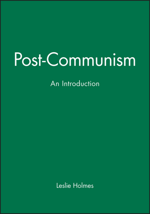 Kniha Post-Communism - An Introduction Leslie Holmes