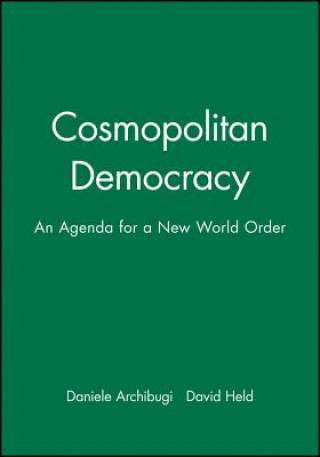 Carte Cosmopolitan Democracy - An Agenda for a New World  Order Daniele Archibugi