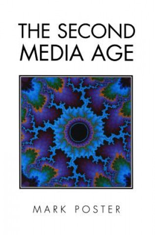 Knjiga Second Media Age Mark Poster