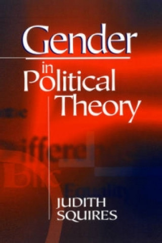 Könyv Gender in Political Theory Judith Squires