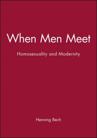 Kniha When Men Meet Henning Bech