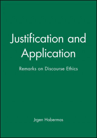 Book Justification and Application Jürgen Habermas