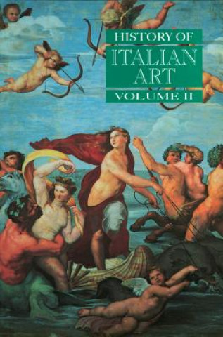 Kniha History of Italian Art V 2 Peter Burke